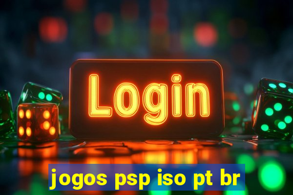 jogos psp iso pt br